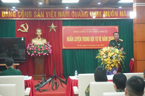 TỔNG CÔNG TY XÂY DỰNG LŨNG LÔ TỔ CHỨC HUẤN LUYỆN TRUNG ĐỘI DÂN QUÂN TỰ VỆ NĂM 2026